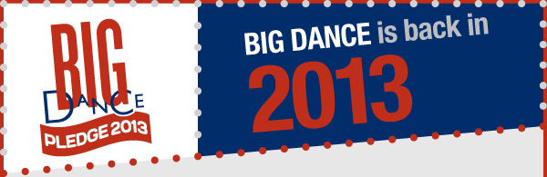 Big Dance 2013